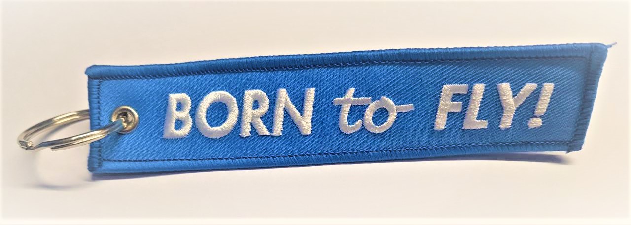 Born to FLY RBF Keyring